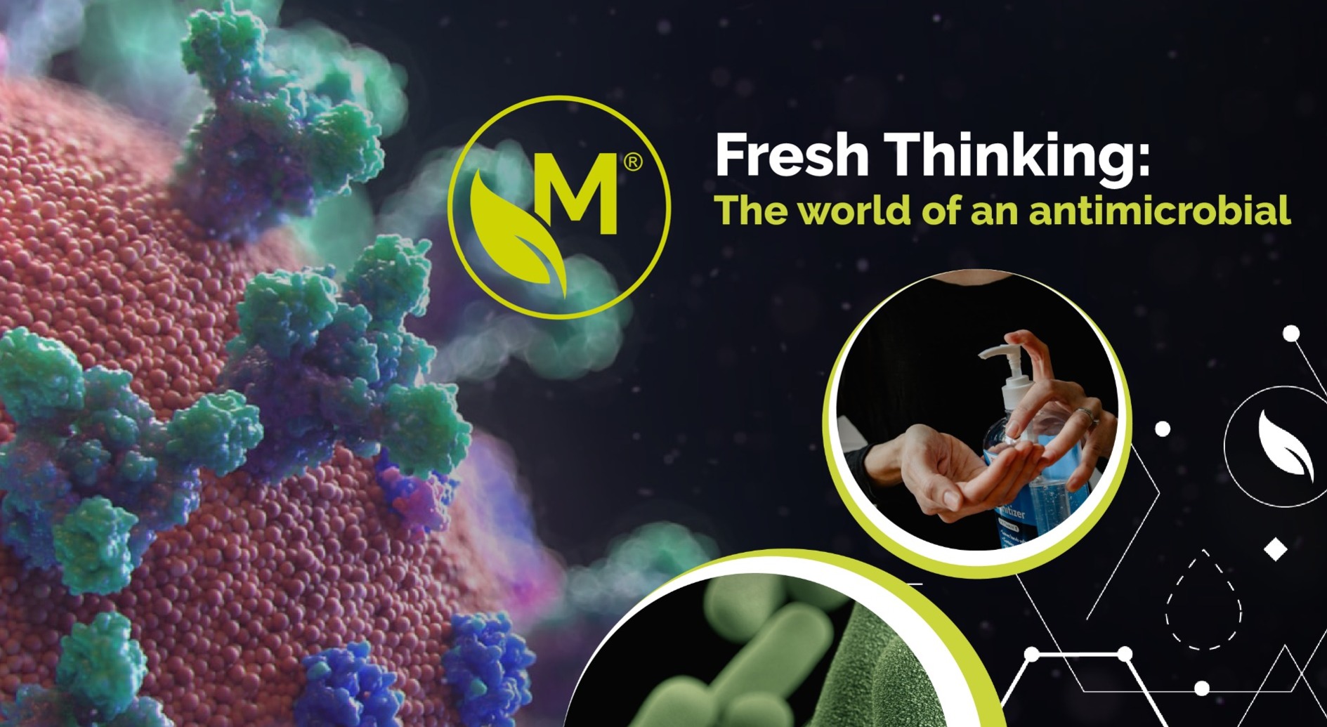 Fresh Thinking- World of an Antimicrobial